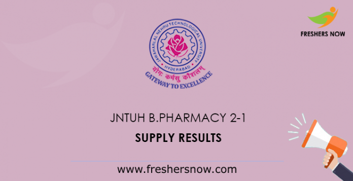 JNTUH B.Pharmacy 2-1 supply results