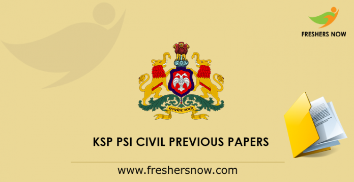 KSP PSI Civil Previous Papers