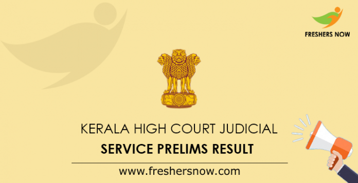 Kerala High Court Judicial Service Prelims Result