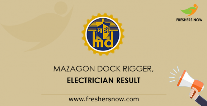 Mazagon Dock Rigger, Electrician Result