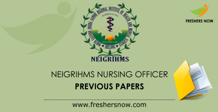NEIGRIHMS-Nursing-Officer-Previous-Papers