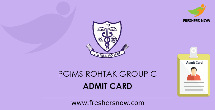 PGIMS Rohtak Staff Nurse Admit Card 2022 Out Exam Date