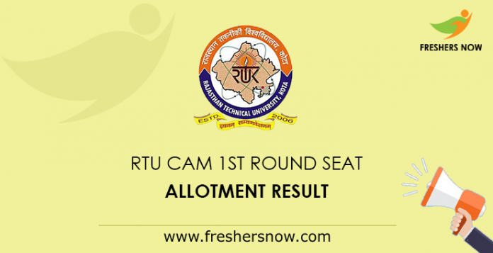 RTU CAM 1st Round Seat Allotment Result 2019