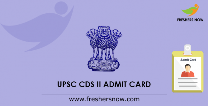 UPSC CDS II Admit Card