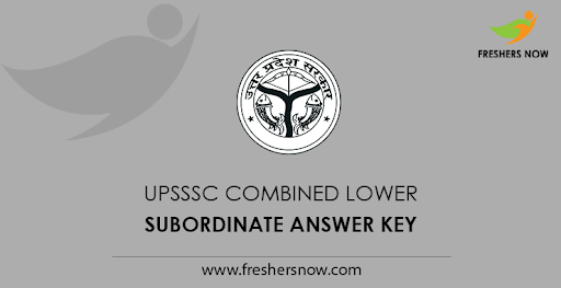 UPSSSC Combined Lower Subordinate Answer Key 2019