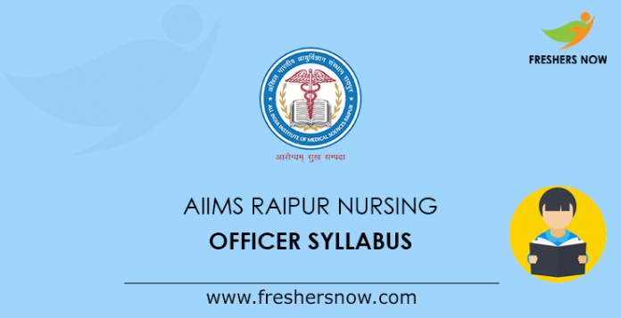 AIIMS Raipur Nursing Officer Syllabus