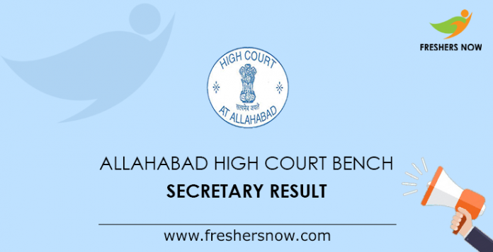 Allahabad High Court Bench Secretary Result