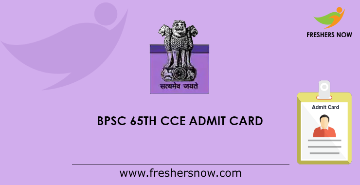 Bpsc 65th Cce Mains Admit Card 2020 Out Bpsc Bih Nic In Exam