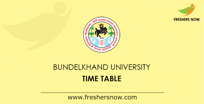 Bundelkhand University Time Table