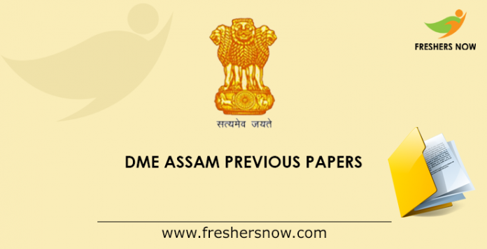 DME Assam Previous Papers