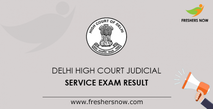 Delhi High Court Judicial Service Exam Result