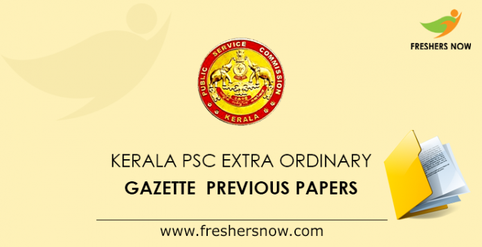Kerala PSC Extra Ordinary Gazette Previous Papers