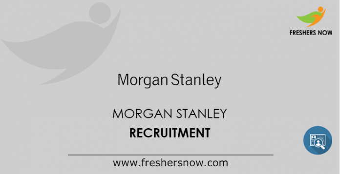 Morgan Stanley Off Campus 2024 Recruitment Drive For Freshers 5017