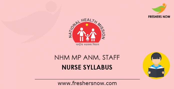 NHM MP ANM, Staff Nurse Syllabus