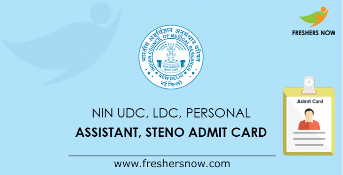 NIN UDC, LDC, Personal Assistant, Steno Admit Card
