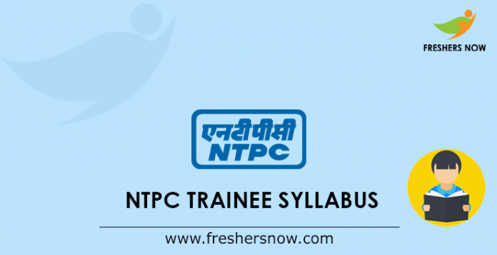 NTPC Trainee Syllabus