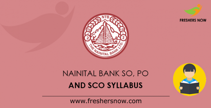 Nainital Bank SO, PO and SCO Syllabus