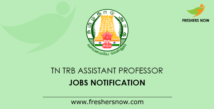 TN TRB Assistant Professor Jobs Notification