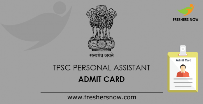 TPSC Personal Assistant Admit Card