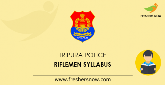 Tripura Police Riflemen Syllabus