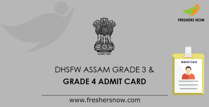 DHSFW Assam Grade 3 & Grade 4 Admit Card