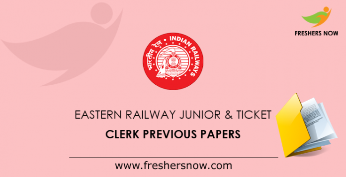 Eastern Railway Junior & Ticket Clerk Previous Papers