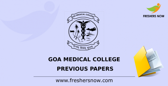 Goa Medical College Previous Papers