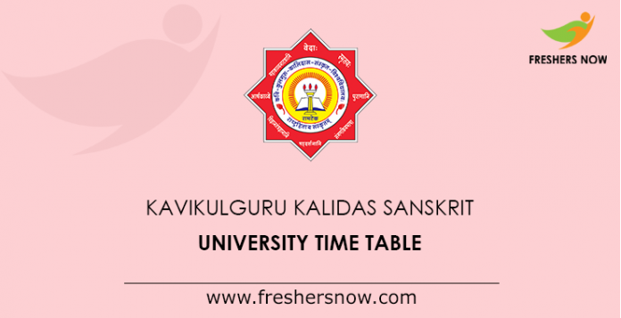 Kavikulguru Kalidas Sanskrit University Time Table