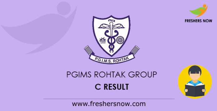 PGIMS Rohtak Group C Result