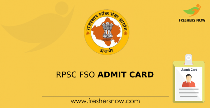 RPSC FSO Admit Card