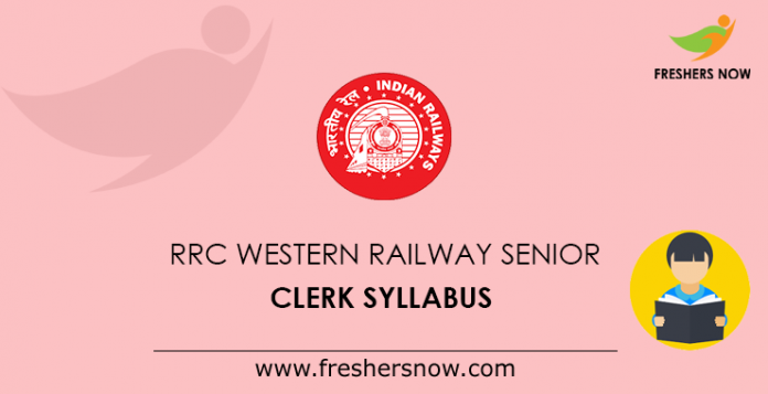 RRC Western Railway Senior Clerk Syllabus