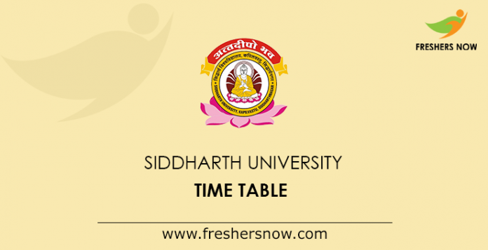 Siddharth University Time Table