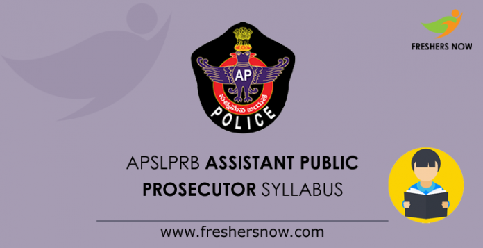 APSLPRB Assistant Public Prosecutor Syllabus