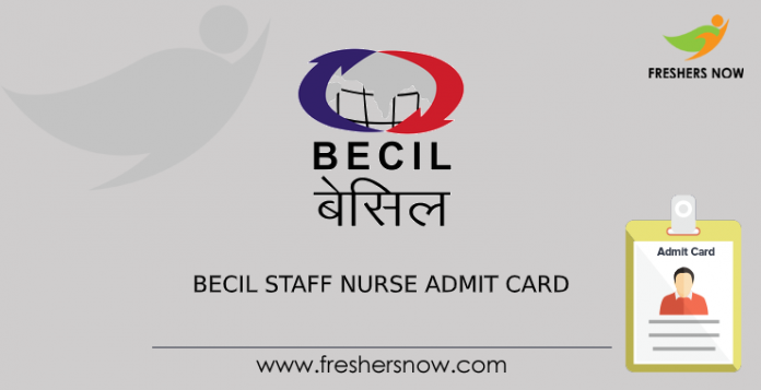 BECIL Staff Nurse Admit Card