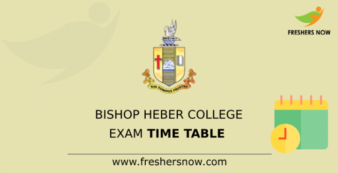 Bishop Heber College Exam Time Table