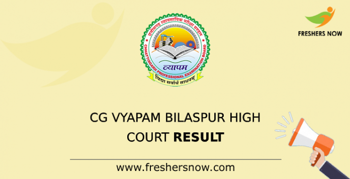 CG Vyapam Bilaspur High Court Result