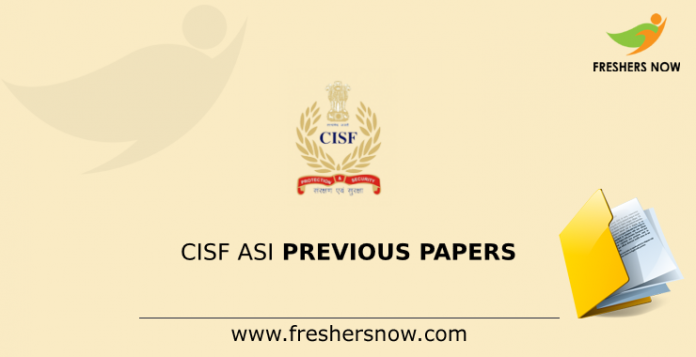 CISF ASI Previous Papers