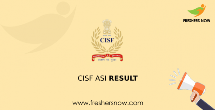 CISF ASI Result