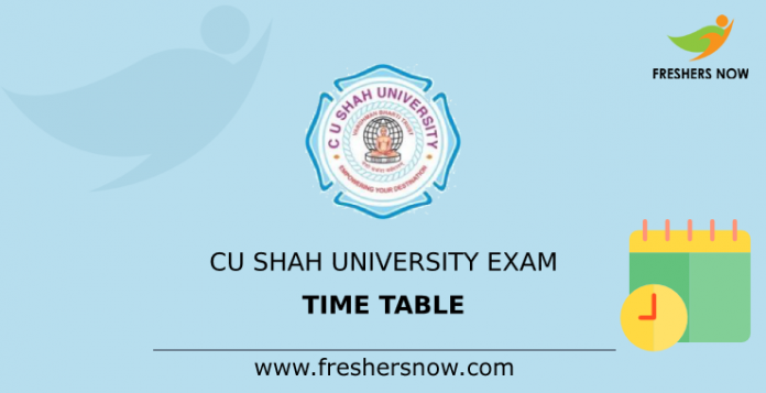 CU Shah University Exam Time Table