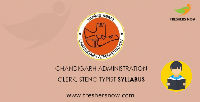 Chandigarh Administration Clerk, Steno Typist Syllabus