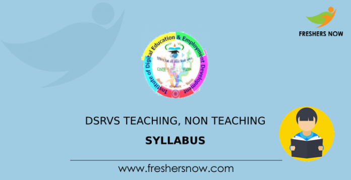 DSRVS Teaching, Non Teaching Syllabus
