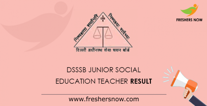 DSSSB Junior Social Education Teacher Result