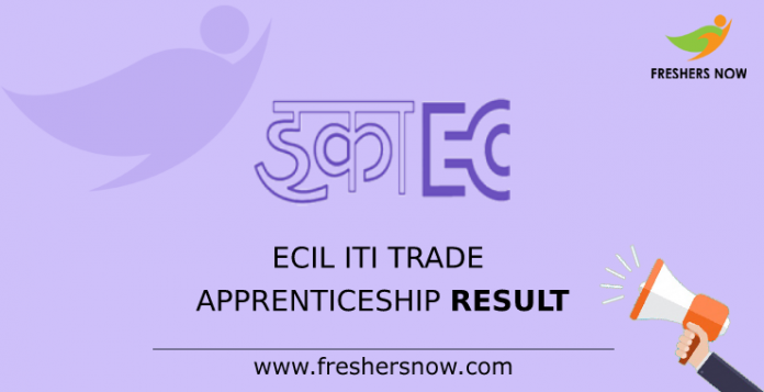 ECIL ITI Trade Apprenticeship Result
