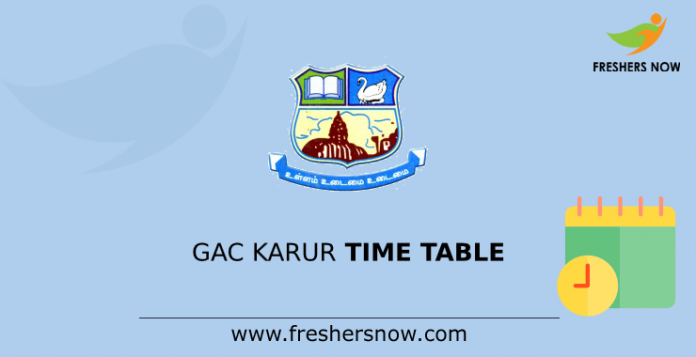 GAC Karur Time Table