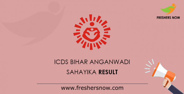 ICDS Bihar Anganwadi Sahayika Result