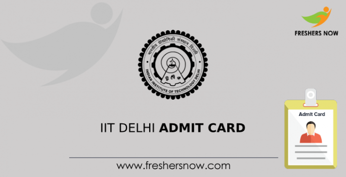 IIT Delhi Admit Card