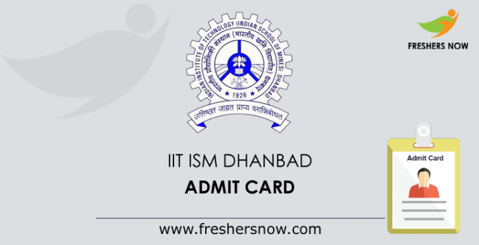 IIT ISM Dhanbad Admit Card
