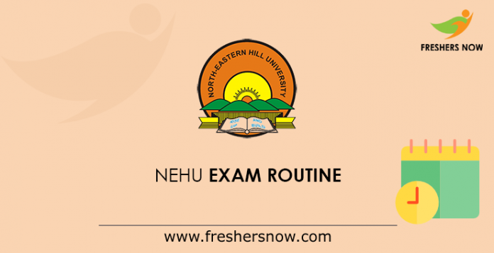 NEHU Exam Routine