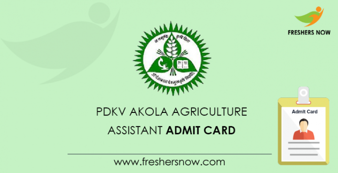 PDKV Akola Agriculture Assistant Admit Card