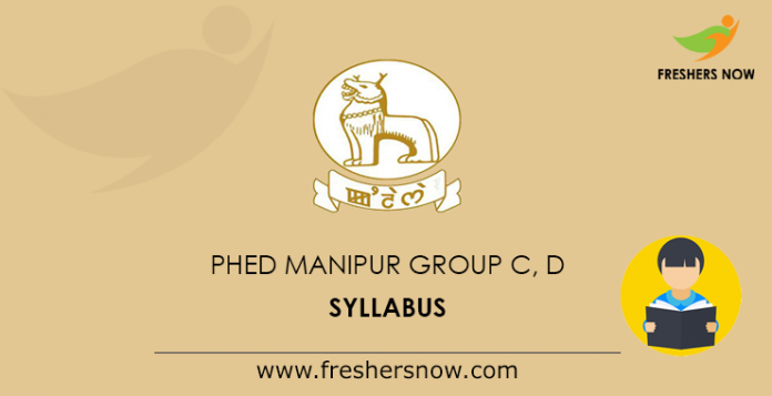 PHED Manipur Group C, D Syllabus